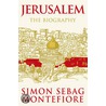 Jerusalem by Santa Montefiore
