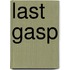 Last Gasp