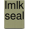 Lmlk Seal door John McBrewster