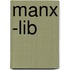 Manx -Lib