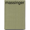 Massinger by Martin Garrett