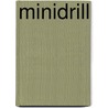Minidrill door John Everett