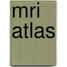 Mri Atlas door Martin Weyreuther
