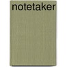 Notetaker by M. O'Sullivan
