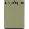 Nzab'ngen by Helgard Cochois