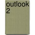 Outlook 2