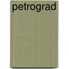 Petrograd door Philip Gelatt