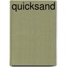 Quicksand by Louise Hide