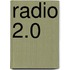 Radio 2.0
