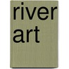 River Art door Baron Wertheimer