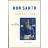 Ron Santo by Ron Santo