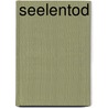Seelentod by Noreen Simpson