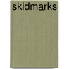 Skidmarks by Ilya