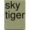 Sky Tiger door Norman L.R. Franks