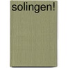 Solingen! by Daniel Juhr