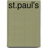 St.Paul's by Ann Saunders