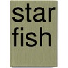 Star Fish by Nicola May