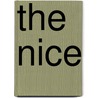 The  Nice by Martyn Hanson