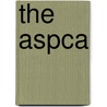 The Aspca door Patricia Miller-Schroeder