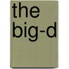 The Big-D by Veronika Charvatova