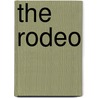The Rodeo door Lynn M. Stone