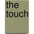 The Touch