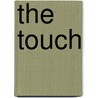 The Touch by Steven-Elliot Altman