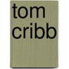 Tom Cribb door Jon Hurley