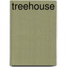 Treehouse door William Kloefkorn