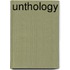 Unthology