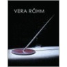 Vera Rohm by Stephen Bann