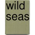 Wild Seas