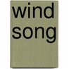 Wind Song door Patrick Ellam