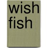 Wish Fish door Ticktock