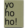 Yo Ho Ho! door Marjorie Newman