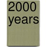 2000 Years by Peter Partner