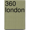 360 London by Nick Wood