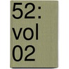 52: Vol 02 by Grant Morrison