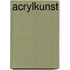 Acrylkunst