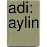 Adi: Aylin by Ays?E. Kulin