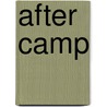 After Camp door Greg Robinson