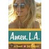 Amen, L.A.