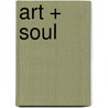 Art + Soul door Hetti Perkins