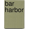 Bar Harbor door Jr. Shettleworth Earle G.
