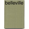 Belleville door Hubert Schulte Kellinghaus