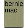 Bernie Mac door Joanne Mattern