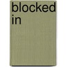 Blocked in door George Sherman Hudson