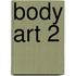 Body Art 2
