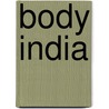 Body India door Elizabeth McKim