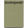 Bookspeak! by Laura Purdie Salas